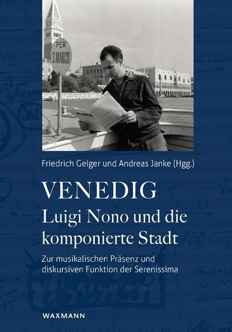 Cover: 9783830931959 | Venedig - Luigi Nono und die komponierte Stadt | Taschenbuch | 248 S.