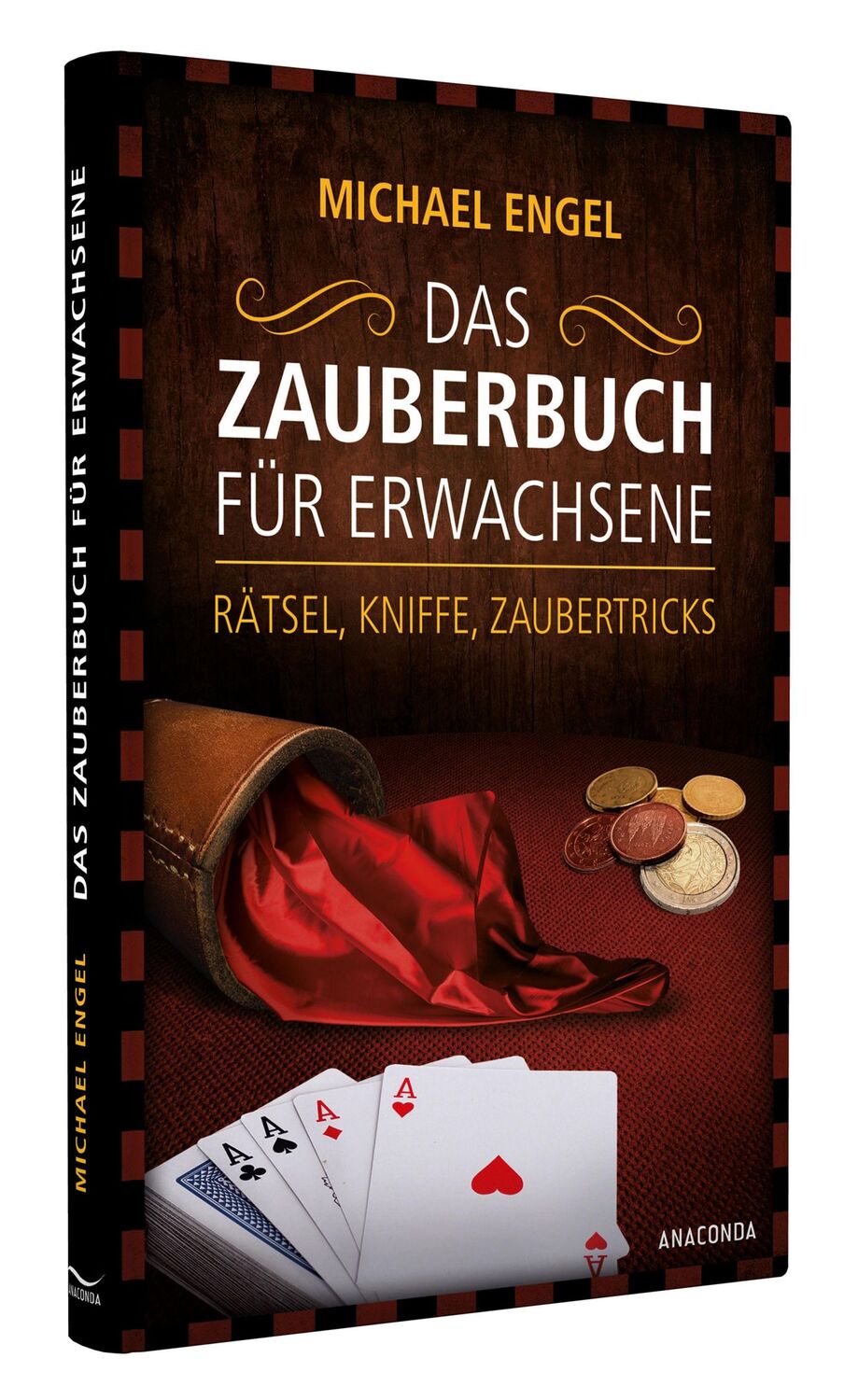 Bild: 9783730605073 | Das Zauberbuch für Erwachsene - Rätsel, Kniffe, Zaubertricks | Engel