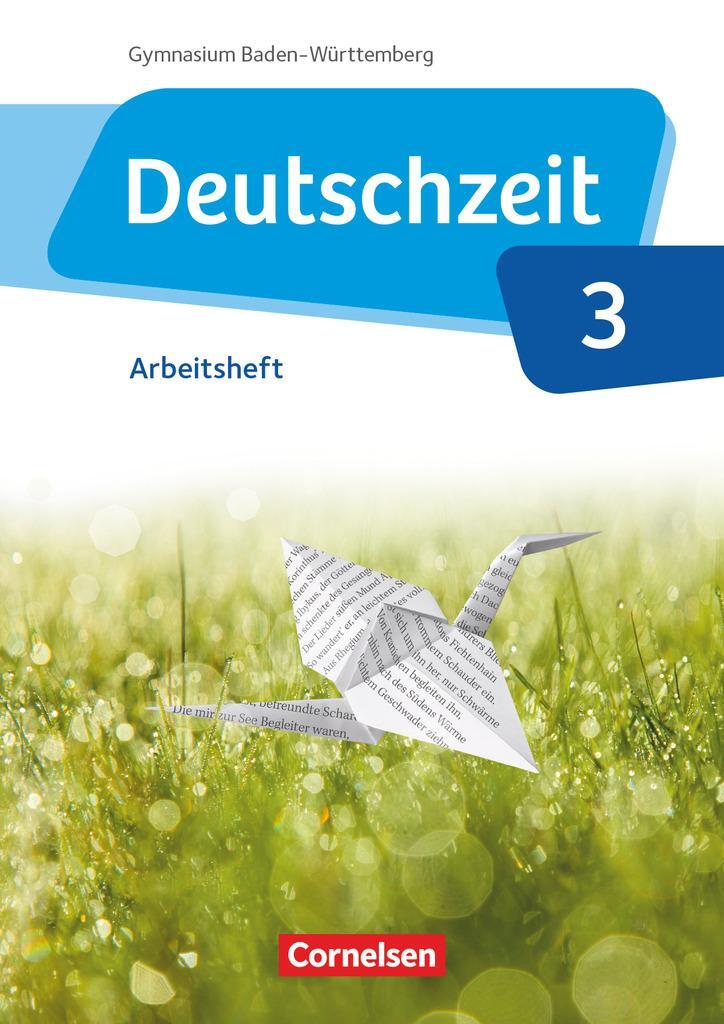 Cover: 9783060631919 | Deutschzeit Band 3: 7. Schuljahr - Baden-Württemberg - Arbeitsheft...