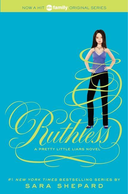 Cover: 9780062081872 | Pretty Little Liars 10. Ruthless | Sara Shepard | Taschenbuch | 2012