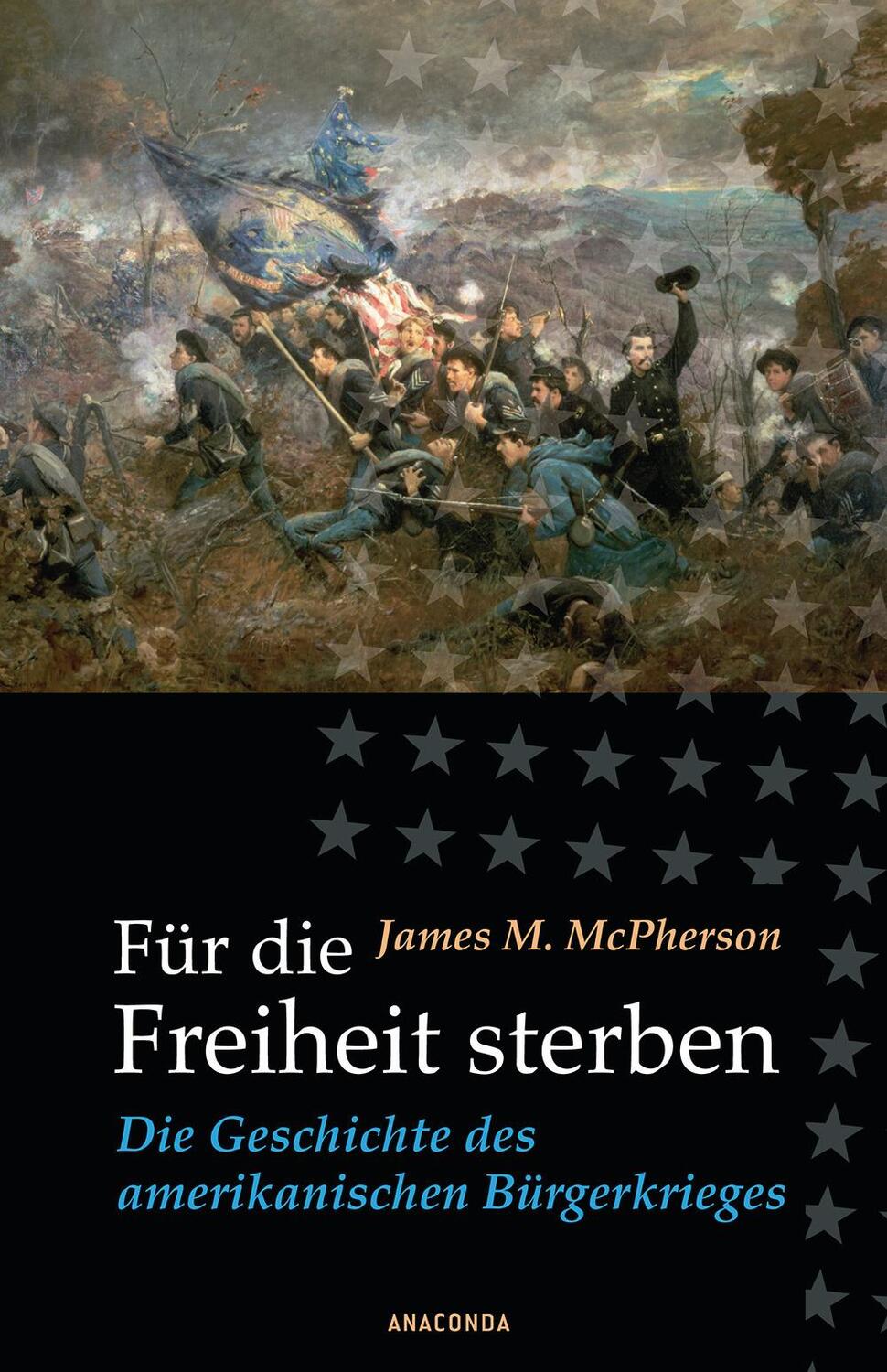 Cover: 9783866472679 | Für die Freiheit sterben | James M. McPherson | Buch | 1024 S. | 2008