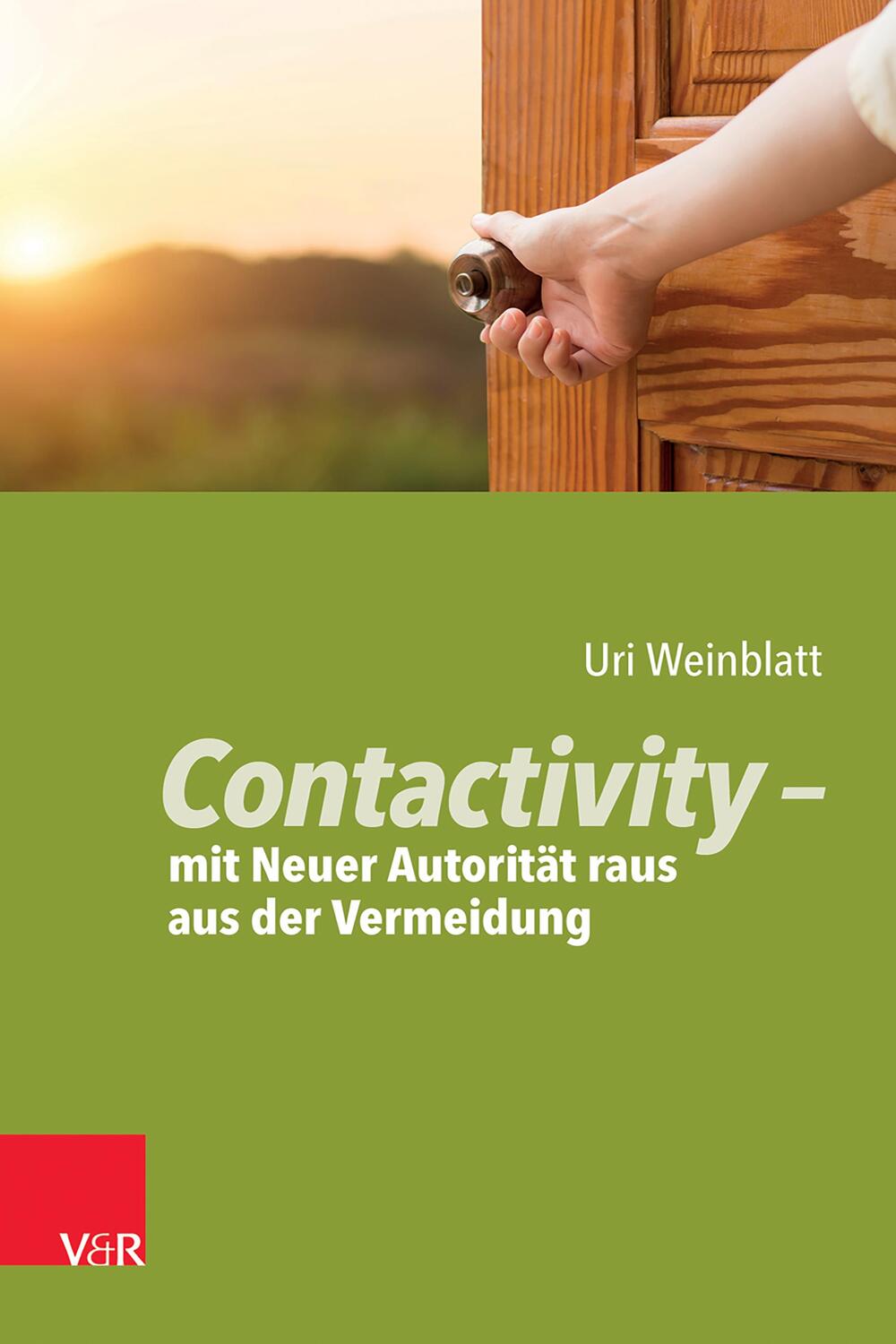 Cover: 9783525459256 | Contactivity - mit Neuer Autorität raus aus der Vermeidung | Weinblatt