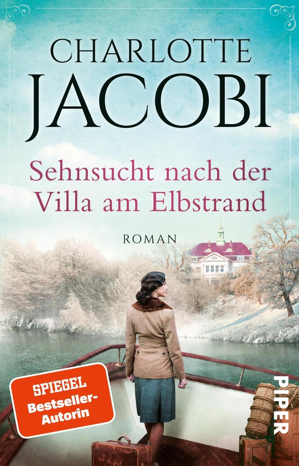 Cover: 9783492314893 | Sehnsucht nach der Villa am Elbstrand | Roman | Charlotte Jacobi