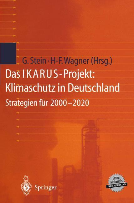 Cover: 9783540653752 | Das IKARUS-Projekt: Klimaschutz in Deutschland | Wagner (u. a.) | Buch