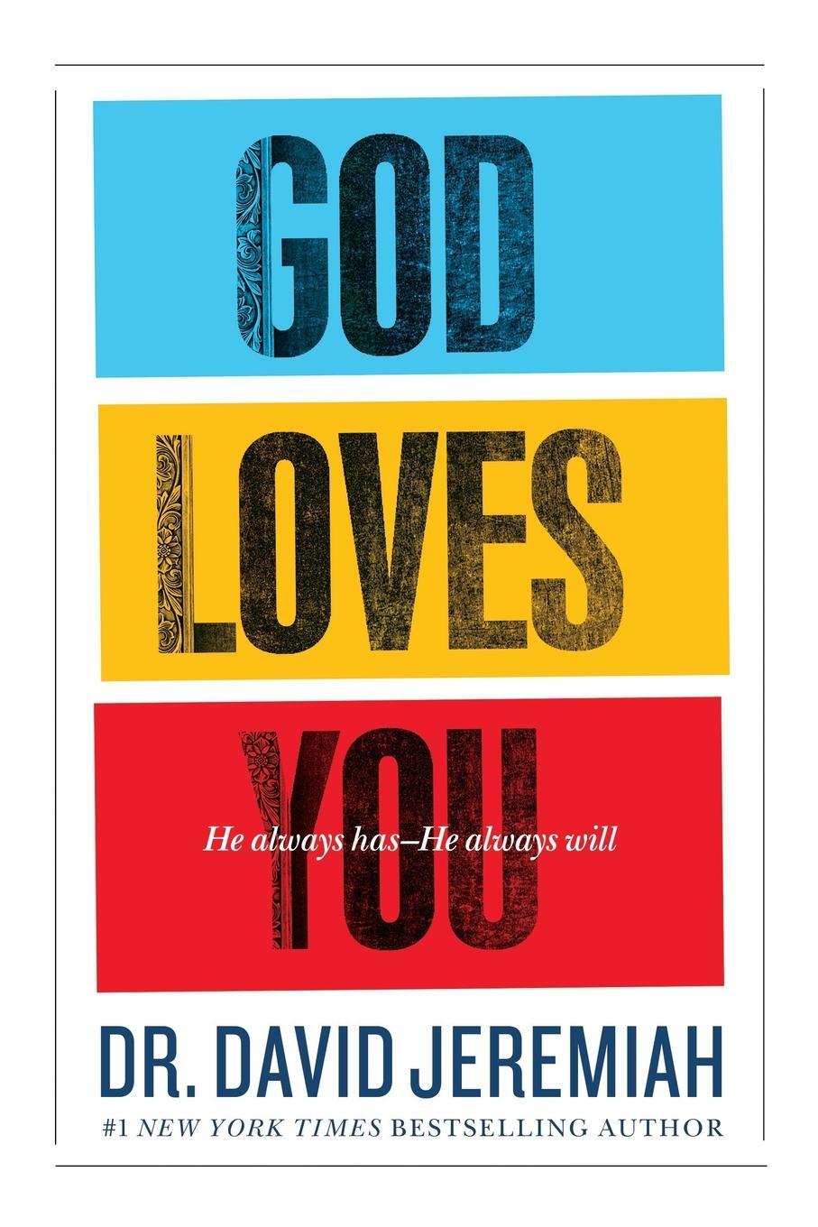 Cover: 9781455521814 | God Loves You | He Always Has - He Always Will | David Jeremiah | Buch
