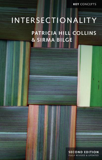 Cover: 9781509539680 | Intersectionality | Patricia Hill Collins (u. a.) | Taschenbuch | 2020