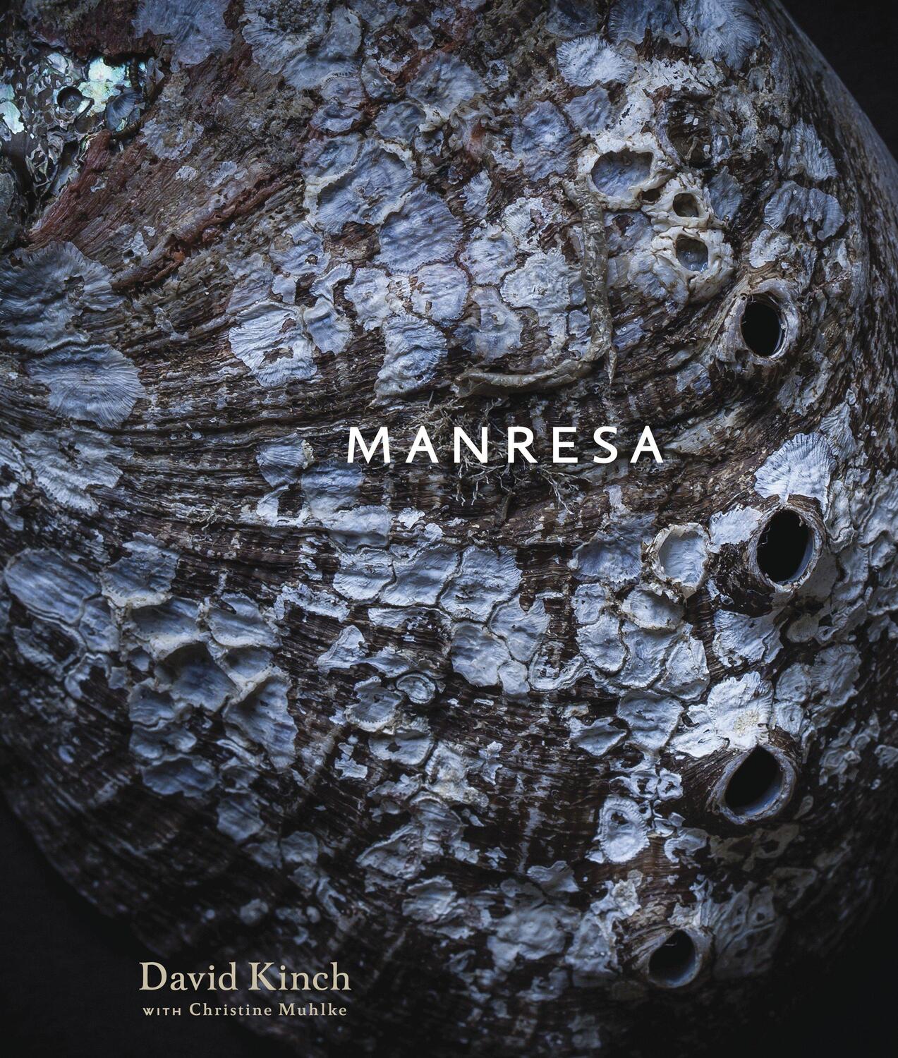Cover: 9781607743972 | Manresa | An Edible Reflection [A Cookbook] | David Kinch (u. a.)