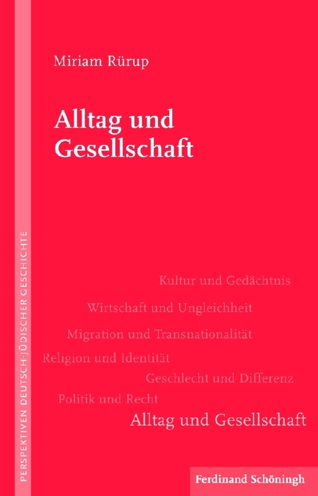 Cover: 9783506771759 | Alltag und Gesellschaft | Miriam Rürup | Taschenbuch | 2017
