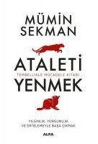 Cover: 9789753169493 | Kisisel Ataleti Yenmek | Tembellikle Mücadele Kitabi | Mümin Sekman