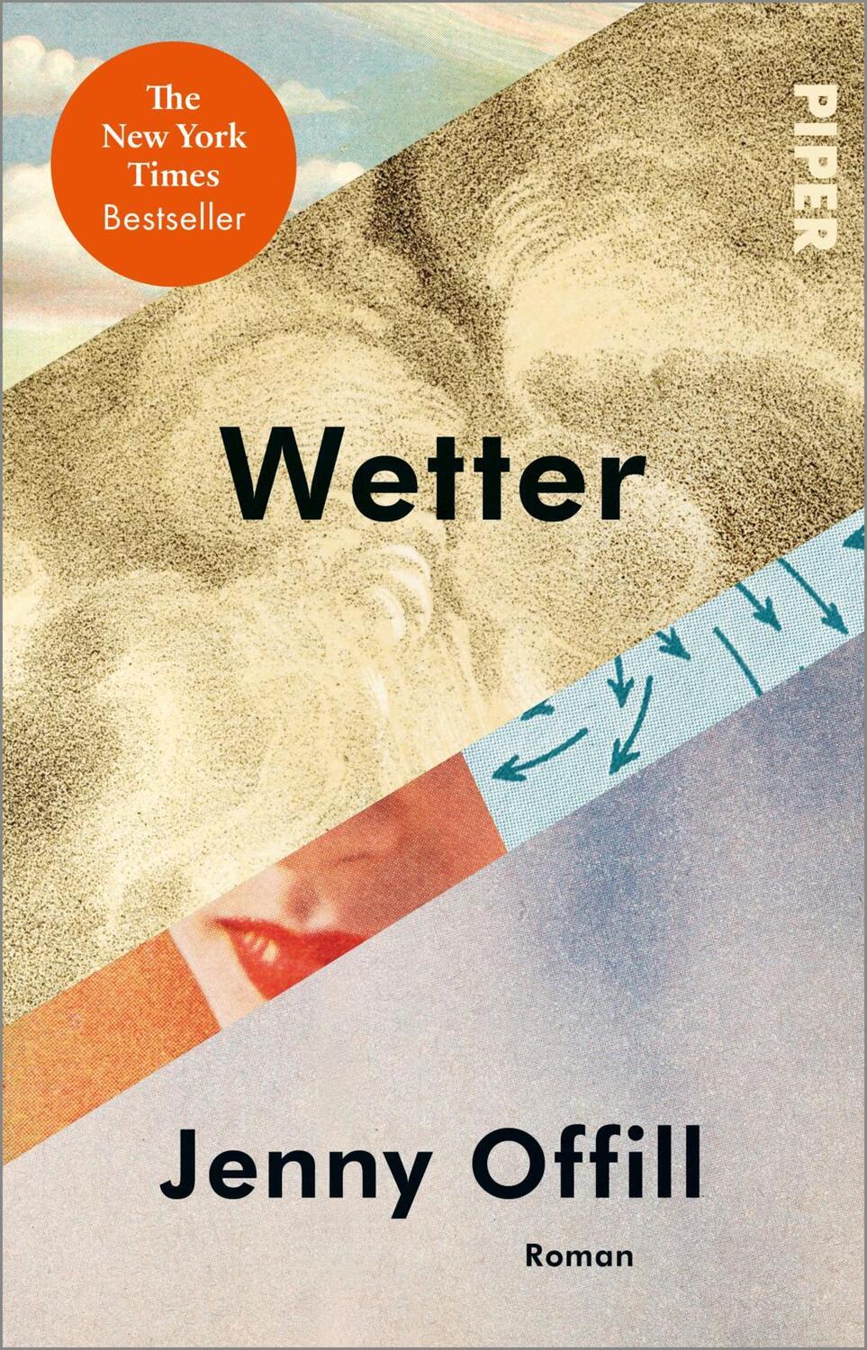 Cover: 9783492318884 | Wetter | Roman New York Times-Bestseller jetzt im Taschenbuch | Offill
