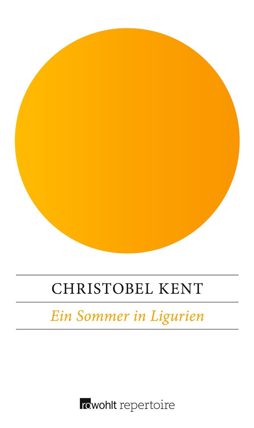 Cover: 9783688110391 | Ein Sommer in Ligurien | Christobel Kent | Taschenbuch | Paperback
