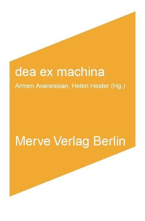 Cover: 9783883963693 | dea ex machina | Rosi Braidotti (u. a.) | Taschenbuch | IMD | Deutsch