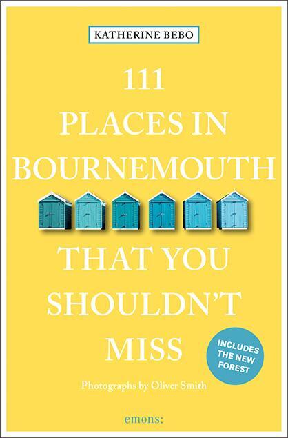 Cover: 9783740811662 | 111 Places in Bournemouth That You Shouldn't Miss | Travel Guide