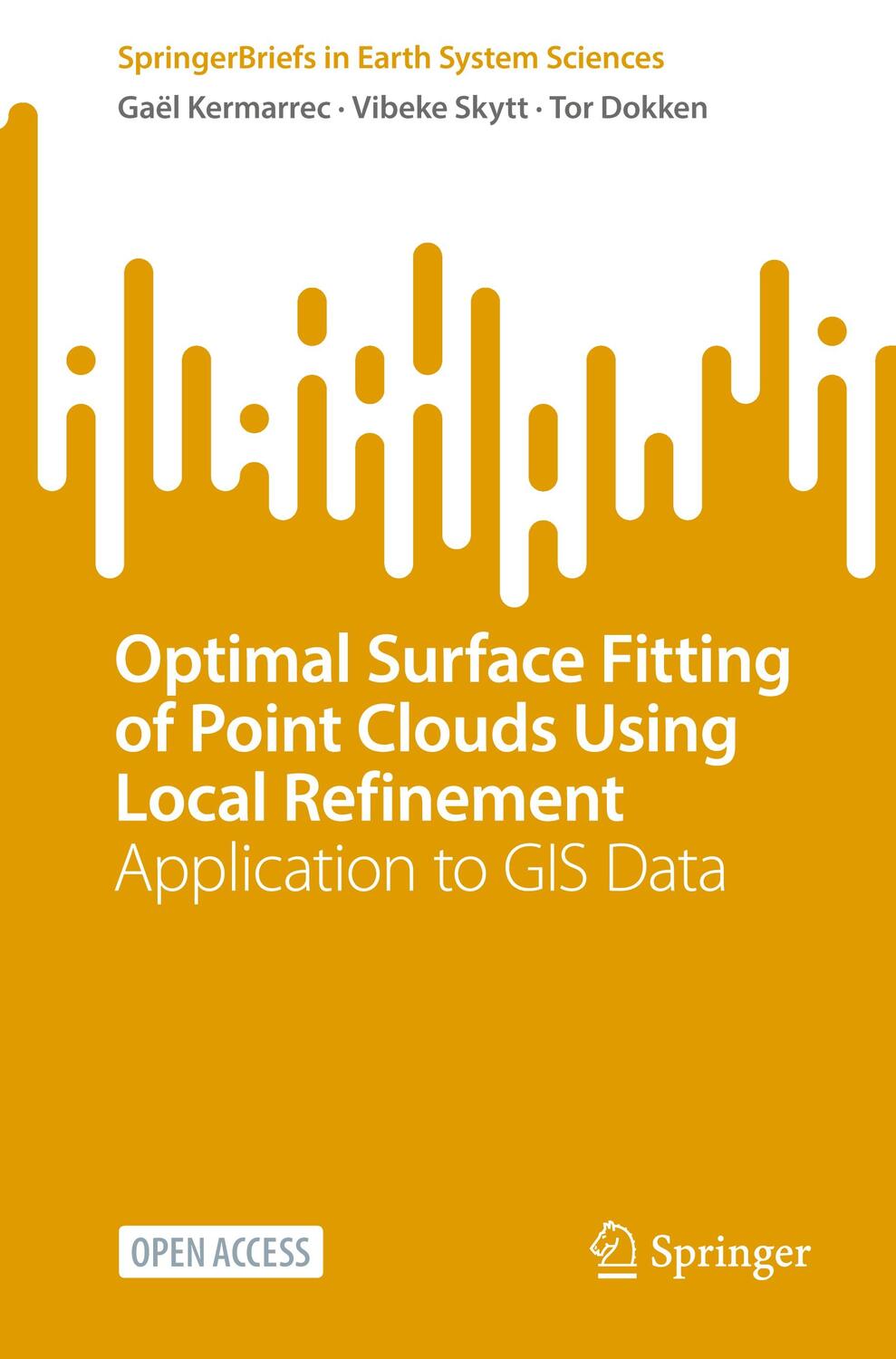 Cover: 9783031169533 | Optimal Surface Fitting of Point Clouds Using Local Refinement | Buch