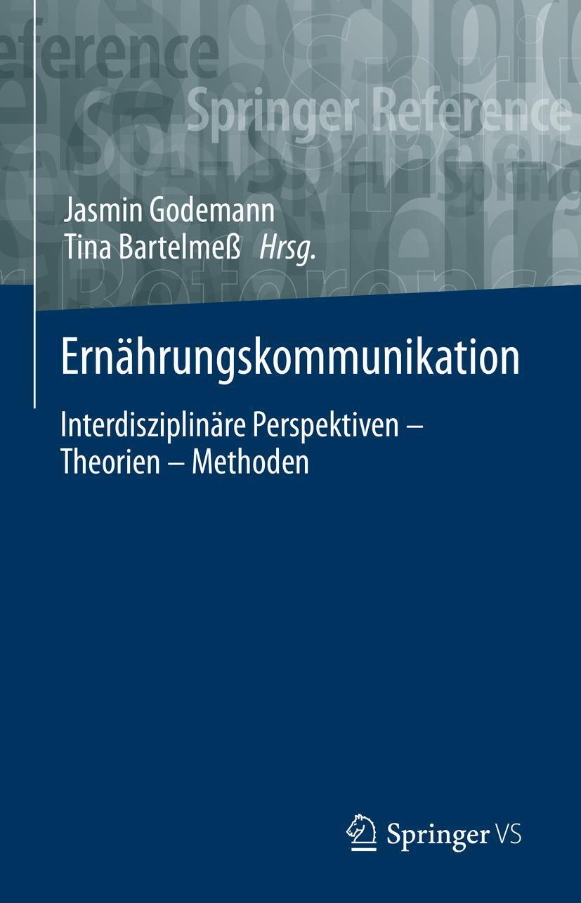 Cover: 9783658273132 | Ernährungskommunikation | Jasmin Godemann (u. a.) | Buch | XI | 2021