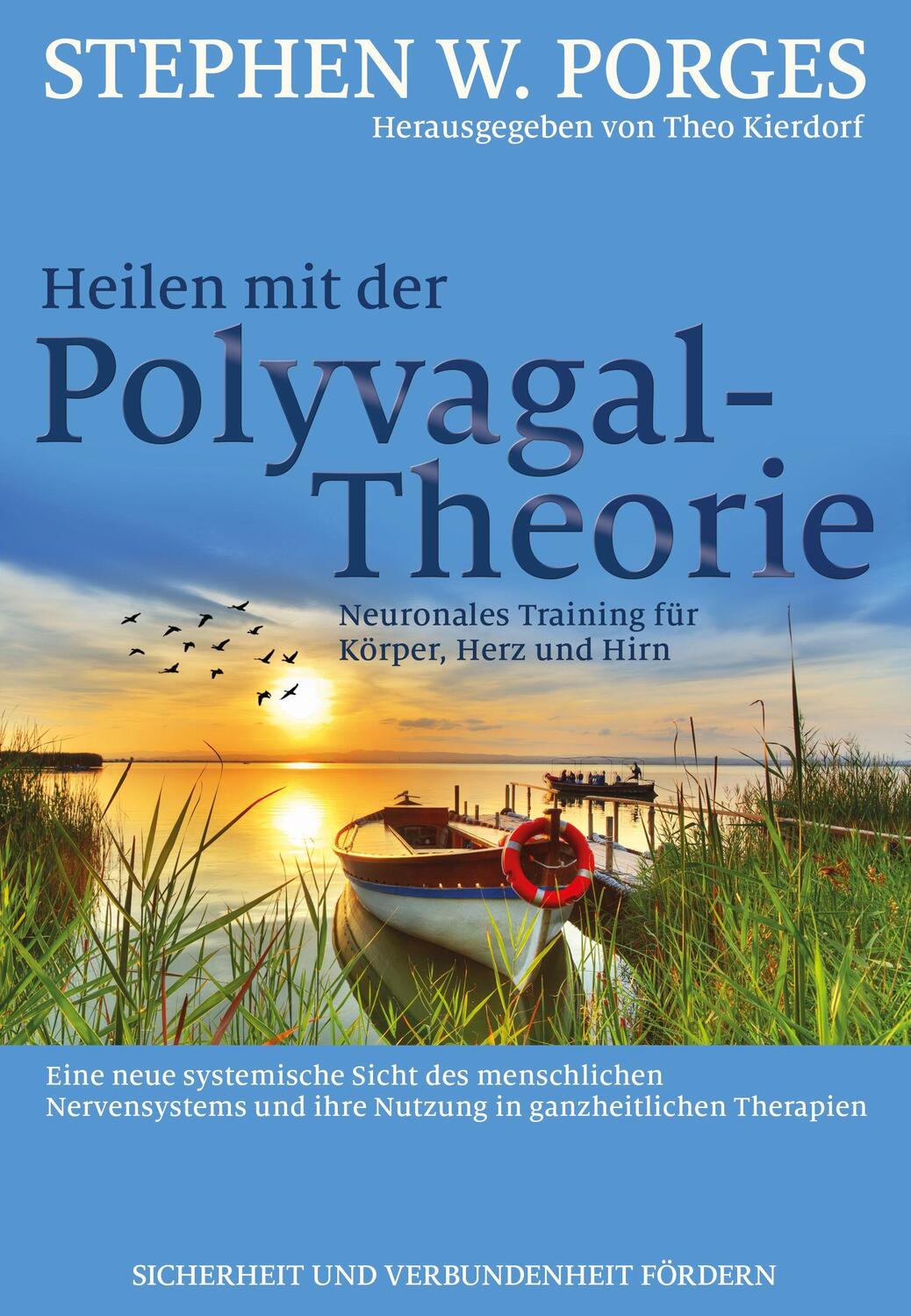 Cover: 9783944476391 | Heilen mit der Polyvagal-Theorie | Stephen W. Porges | Taschenbuch