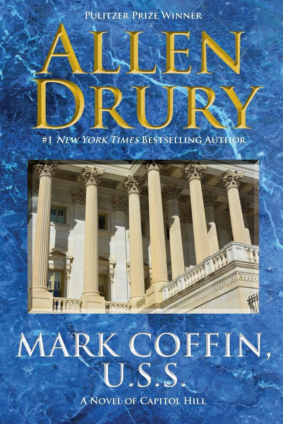 Cover: 9781614750802 | Mark Coffin, U.S.S. | Allen Drury | Taschenbuch | Paperback | Englisch