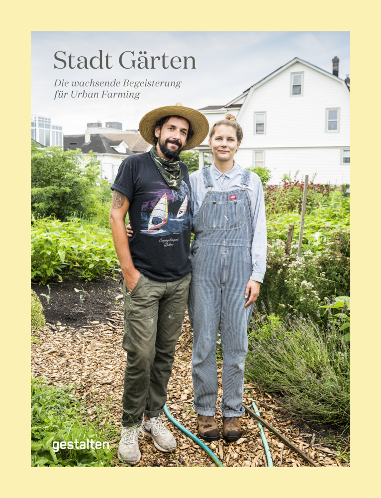 Cover: 9783967040074 | Stadt Gärten | Die wachsende Begeisterung für Urban Farming | Buch