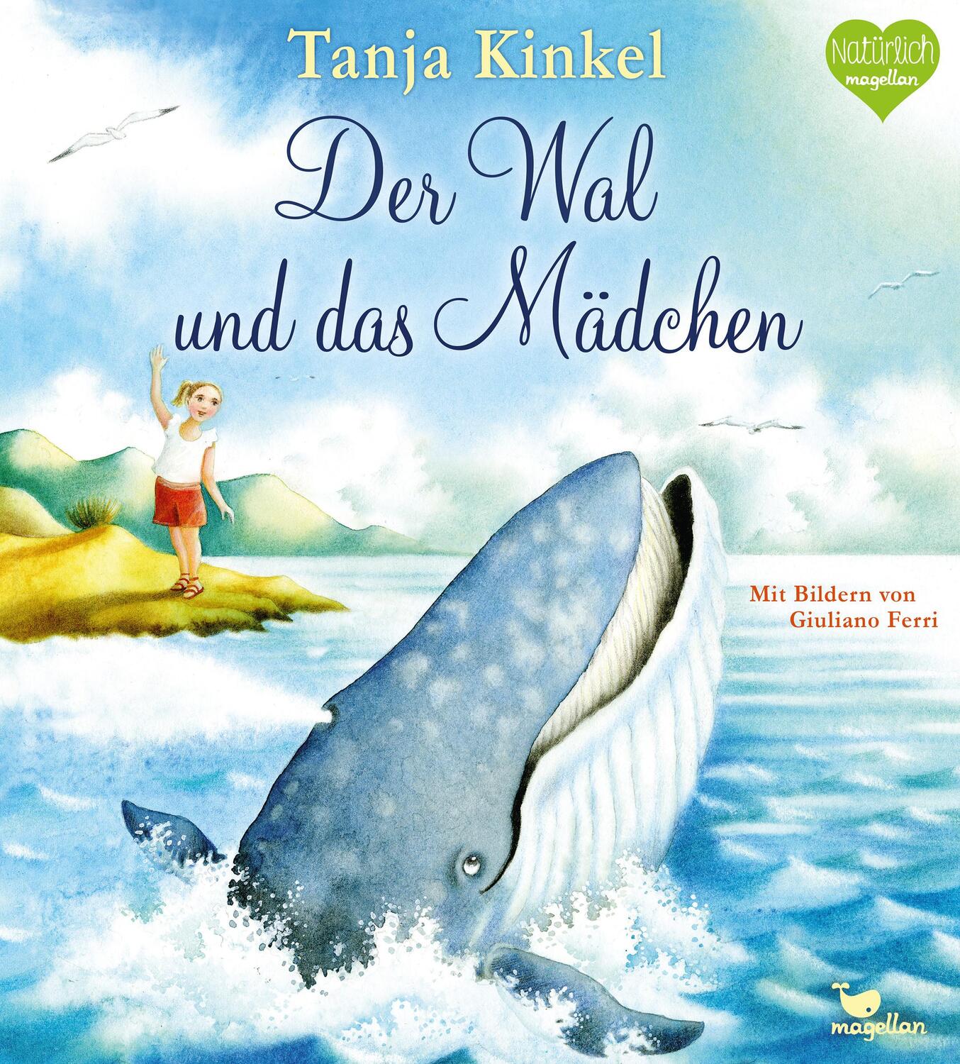 Cover: 9783734820328 | Der Wal und das Mädchen | Tanja Kinkel | Buch | Deutsch | 2017