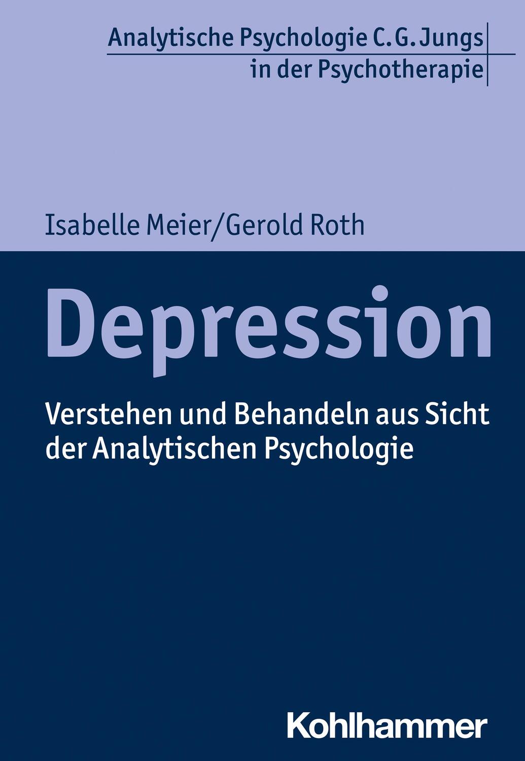 Cover: 9783170414723 | Depression | Isabelle Meier (u. a.) | Taschenbuch | Deutsch | 2022