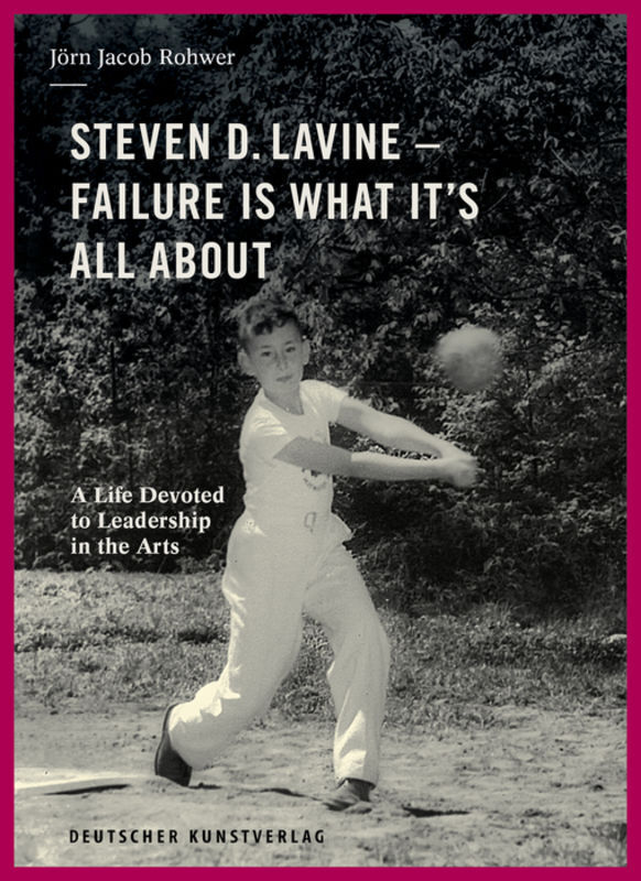 Cover: 9783422981553 | Steven D. Lavine. Failure is What It's All About | Jörn J. Rohwer