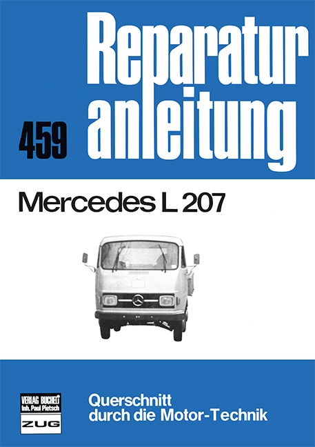 Cover: 9783716815182 | Mercedes L 207 | Taschenbuch | 2013 | bucheli | EAN 9783716815182