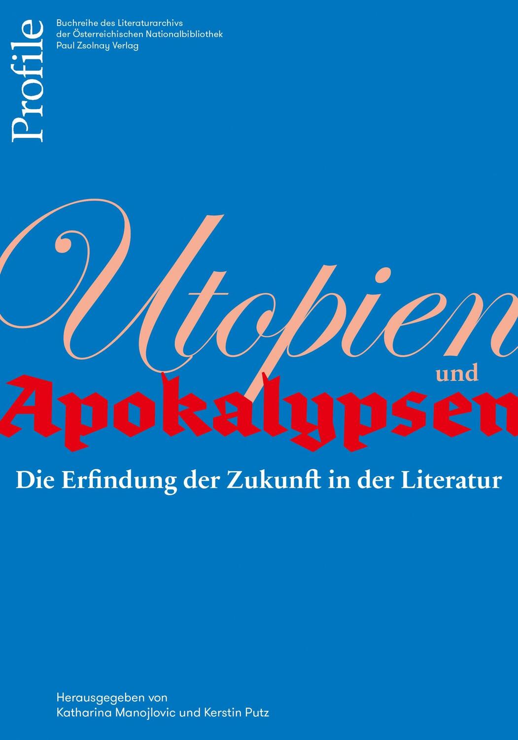 Cover: 9783552059863 | Utopien und Apokalypsen | Die Erfindung der Zukunft in der Literatur