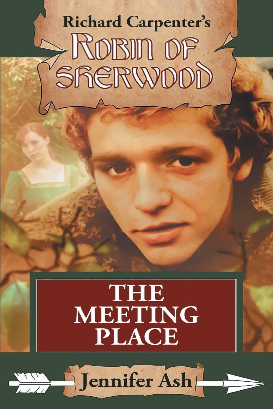 Cover: 9781913256449 | The Meeting Place | Jennifer Ash | Taschenbuch | Robin of Sherwood