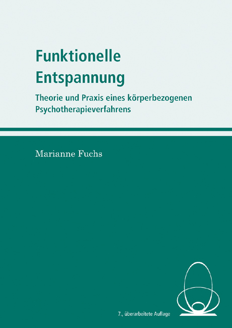 Cover: 9783863863852 | Funktionelle Entspannung | Marianne Fuchs | Taschenbuch | 191 S.