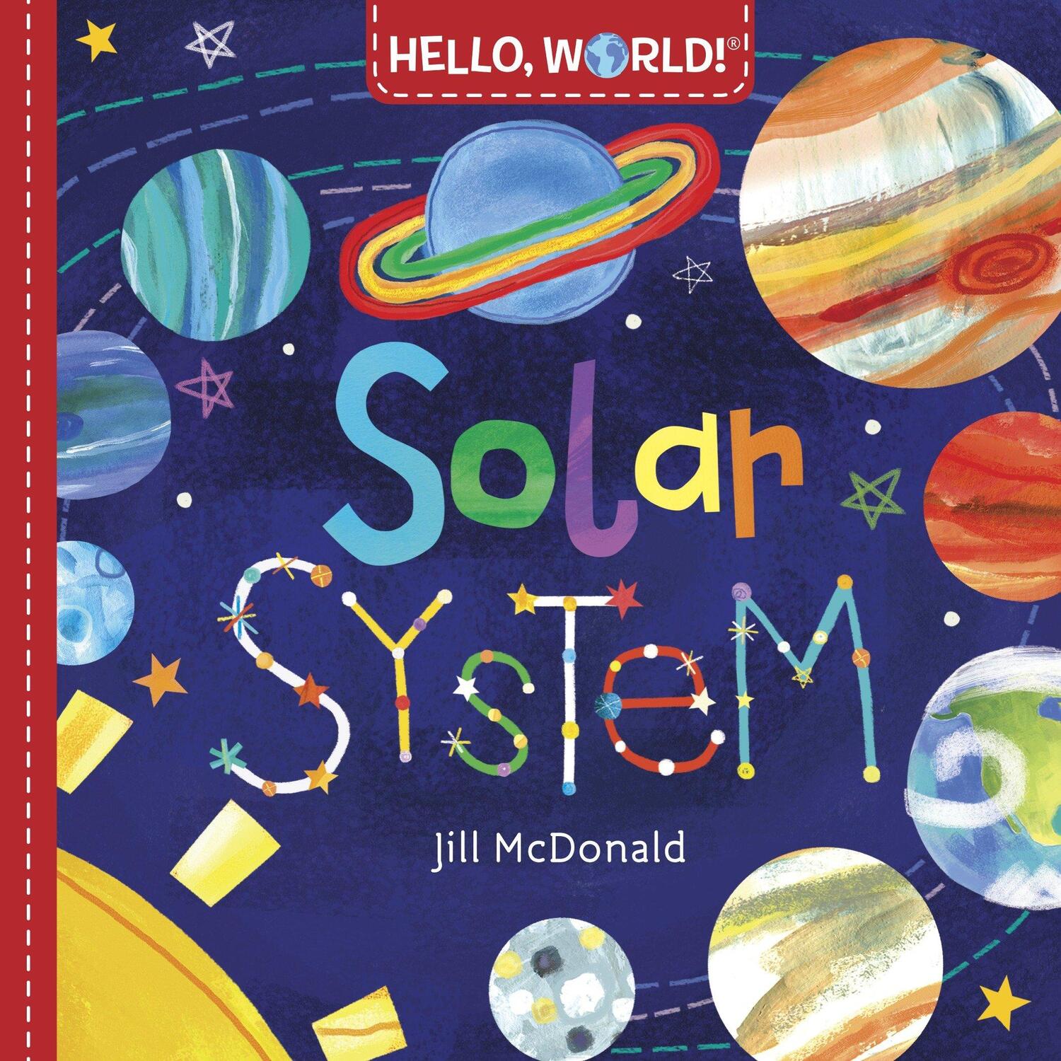 Cover: 9780553521030 | Hello, World! Solar System | Jill Mcdonald | Buch | Hello, World!