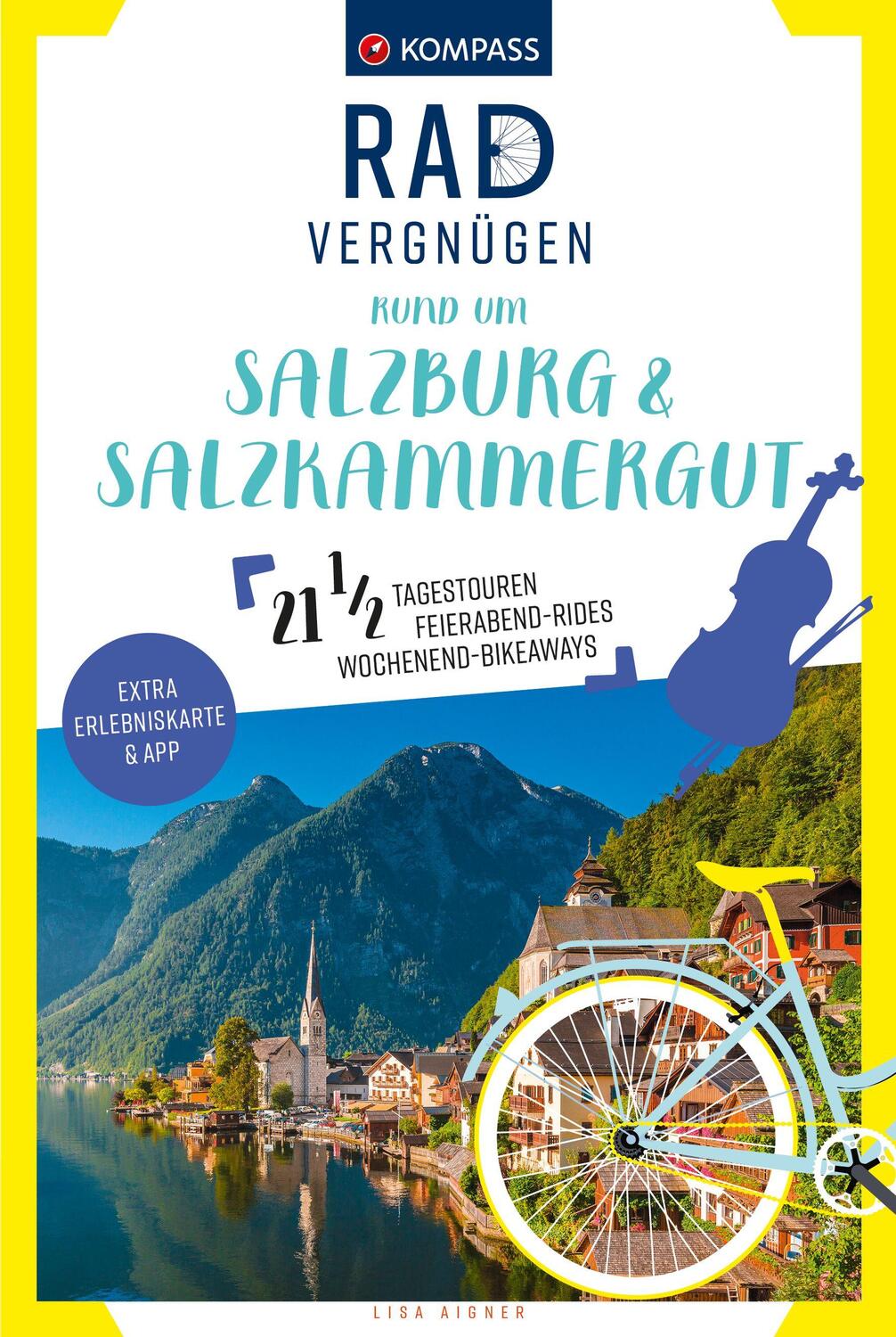 Cover: 9783991219194 | KOMPASS Radvergnügen rund um Salzburg & Salzkammergut | Lisa Aigner