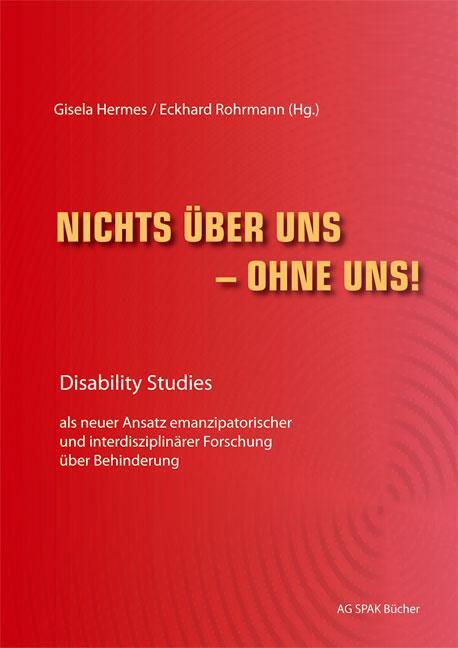 Cover: 9783930830718 | Nichts über uns - ohne uns! | Sigrid Arnade (u. a.) | Taschenbuch
