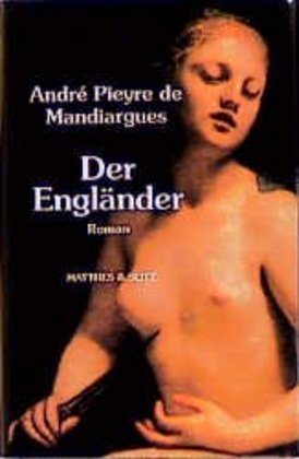 Cover: 9783882217988 | Der Engländer | Roman | André Pieyre de Mandiargues | Buch | 228 S.