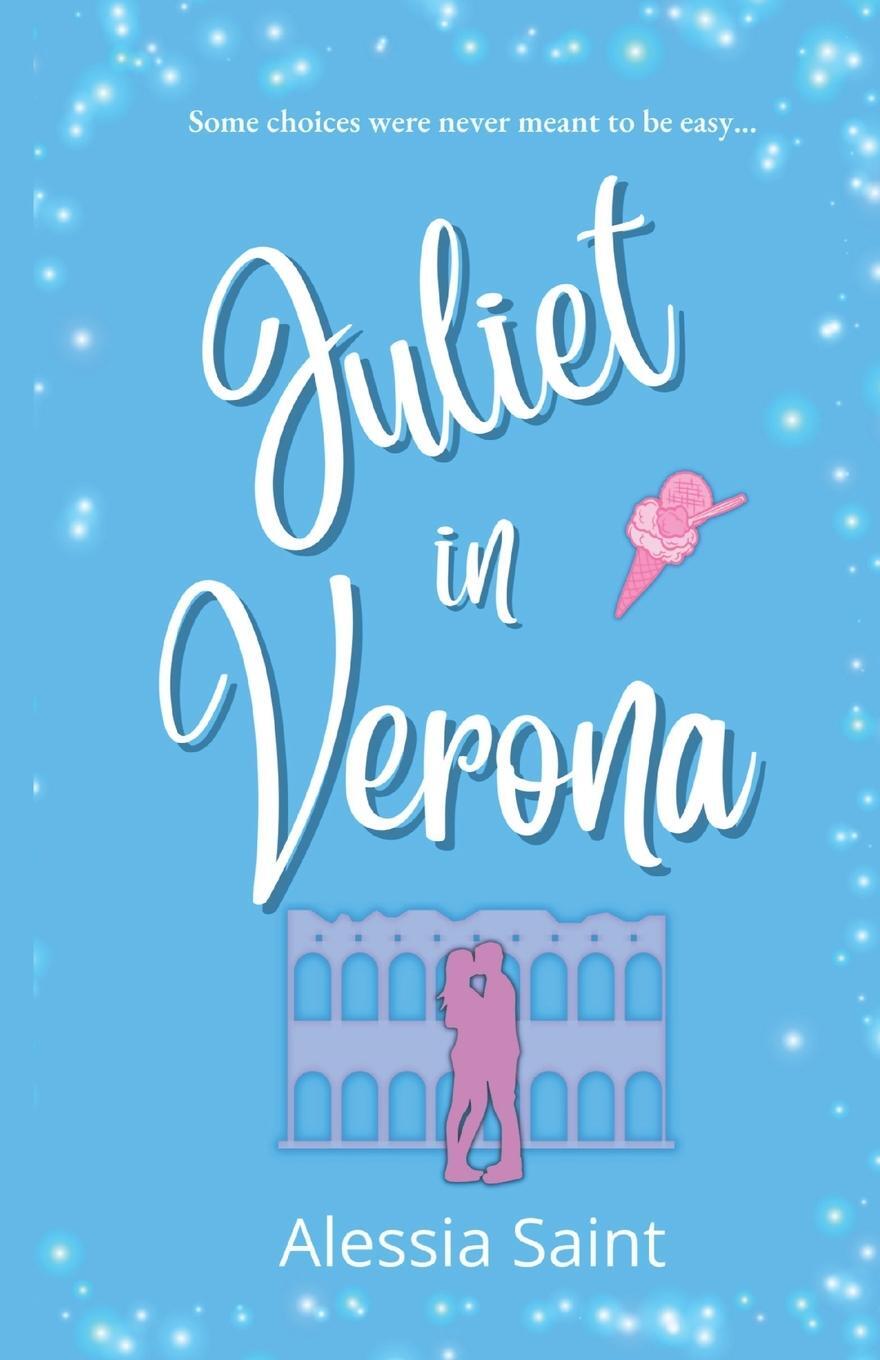 Cover: 9798985506716 | Juliet in Verona | Alessia Saint | Taschenbuch | Paperback | Englisch