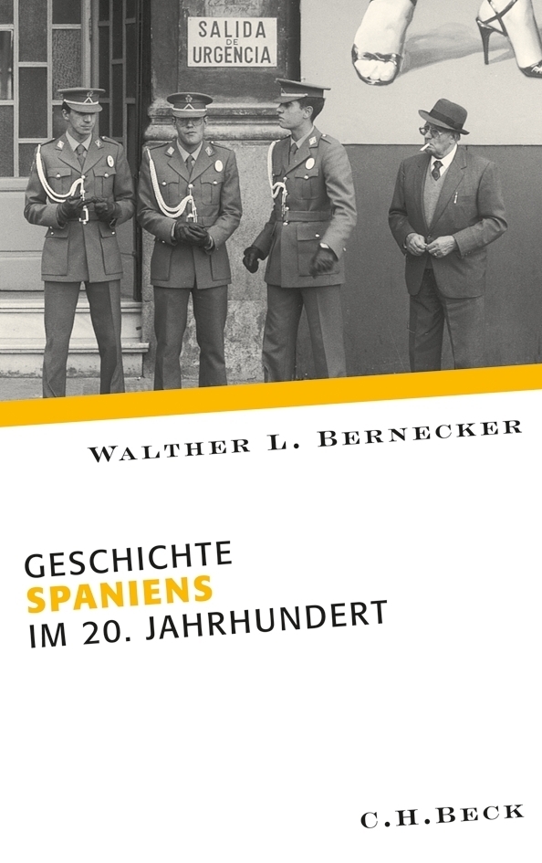Cover: 9783406601590 | Geschichte Spaniens im 20. Jahrhundert | Walther L Bernecker | Buch