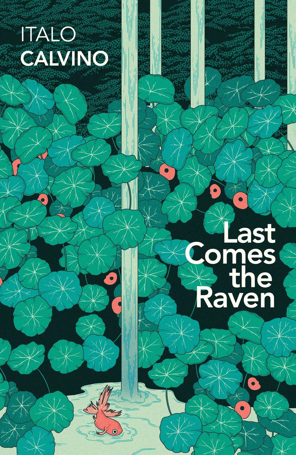 Cover: 9781784878214 | Last Comes the Raven | Italo Calvino | Taschenbuch | Englisch | 2023