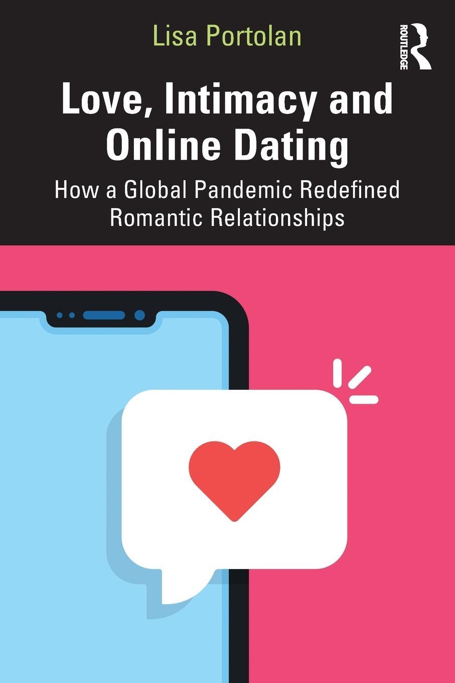 Cover: 9780367637033 | Love, Intimacy and Online Dating | Lisa Portolan | Taschenbuch | 2022