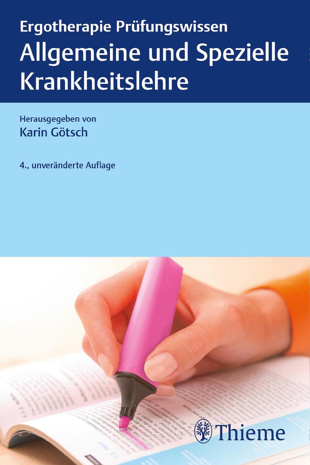 Cover: 9783132442030 | Allgemeine und Spezielle Krankheitslehre | Karin Götsch | Taschenbuch