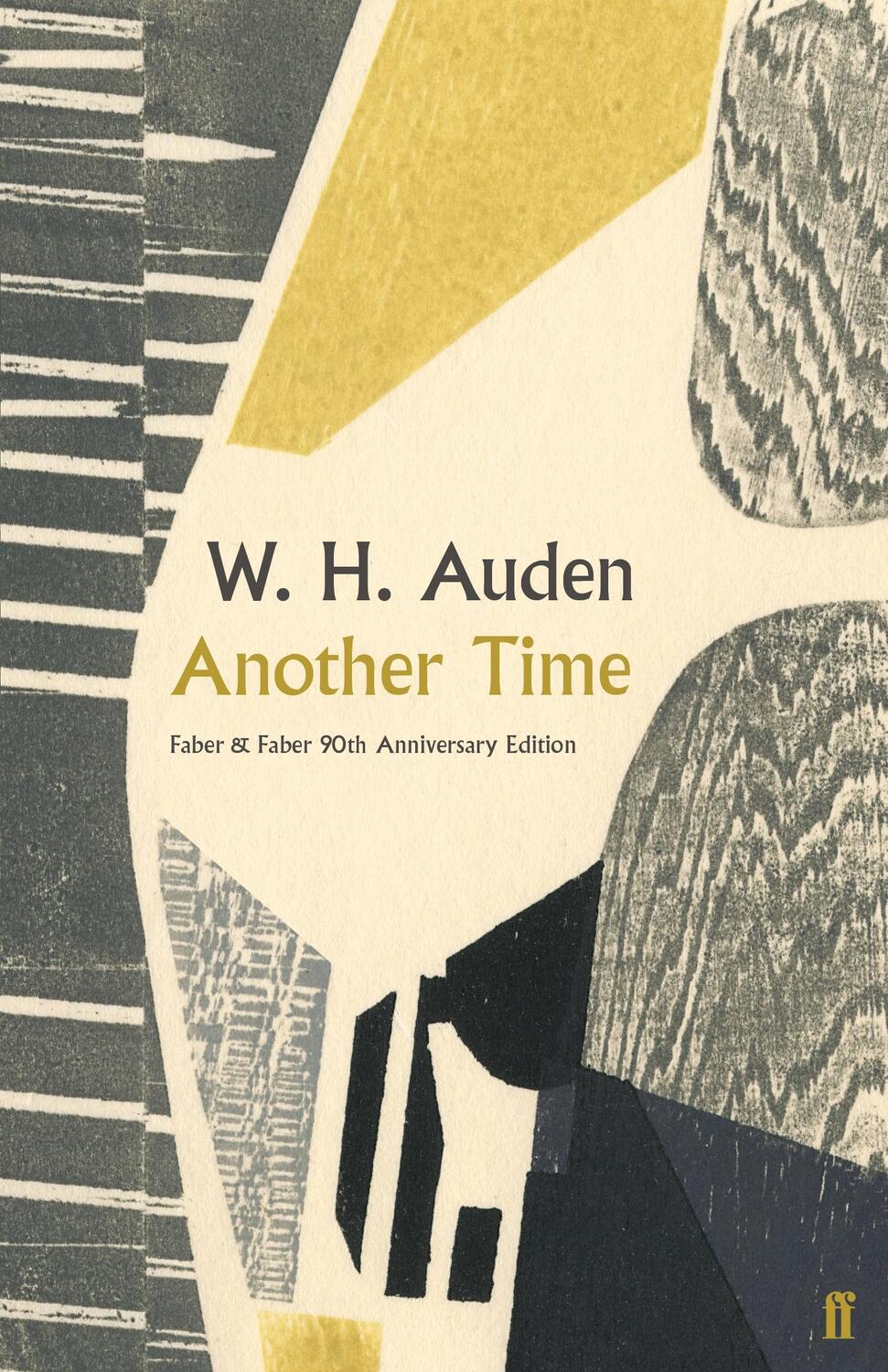 Cover: 9780571351152 | Another Time | W. H. Auden | Buch | Gebunden | Englisch | 2019