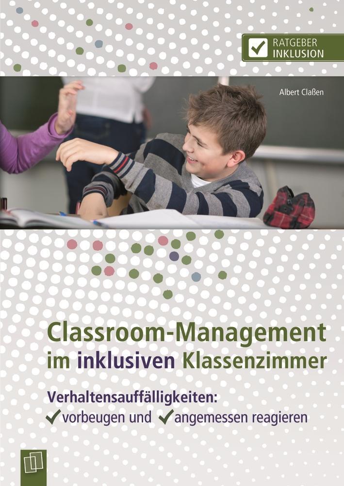 Cover: 9783834623263 | Classroom-Management im inklusiven Klassenzimmer | Albert Claßen