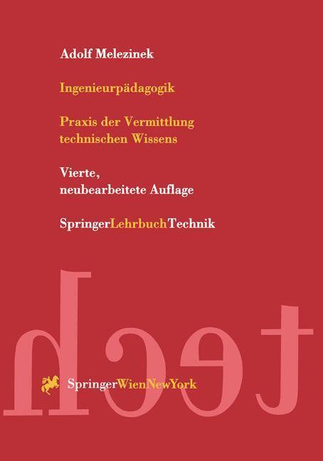 Cover: 9783211833056 | Ingenieurpädagogik | Praxis der Vermittlung technischen Wissens | Buch