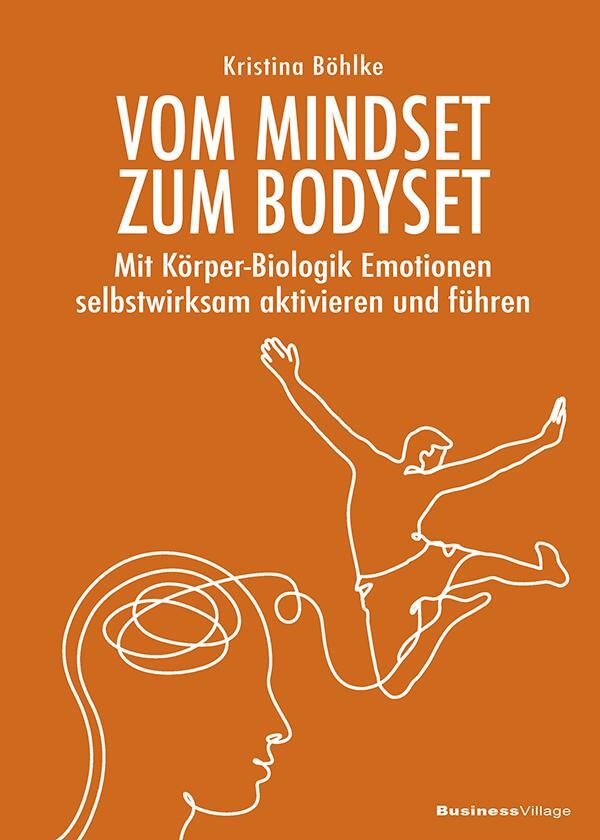 Cover: 9783869807096 | Vom Mindset zum Bodyset | Kristina Böhlke | Taschenbuch | 246 S.