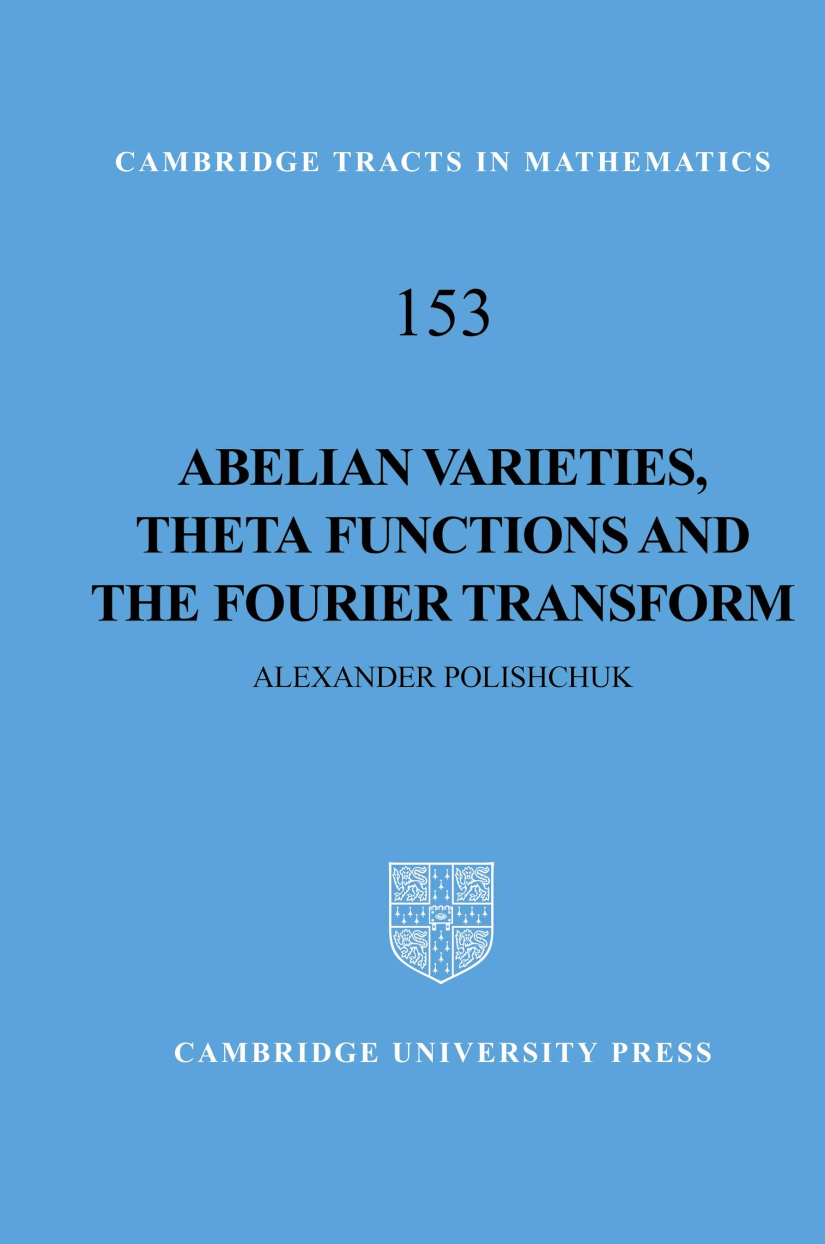 Cover: 9780521808040 | Abelian Varieties, Theta Functions and the Fourier Transform | Buch