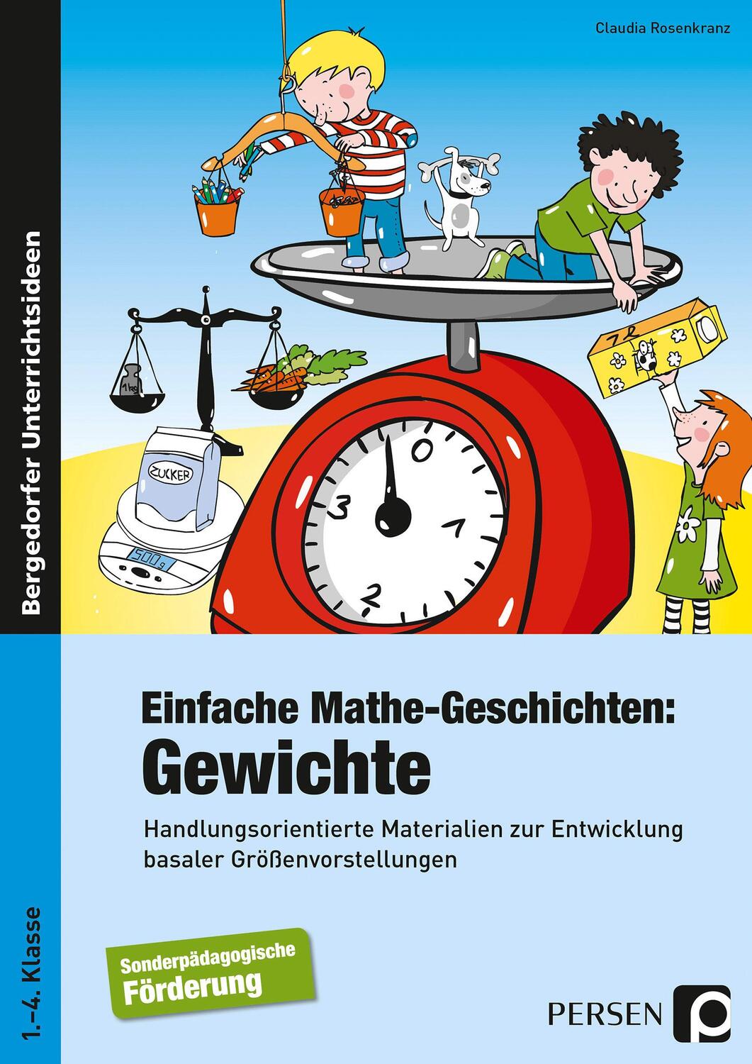 Cover: 9783403236801 | Einfache Mathe-Geschichten: Gewichte | Claudia Rosenkranz | Buch