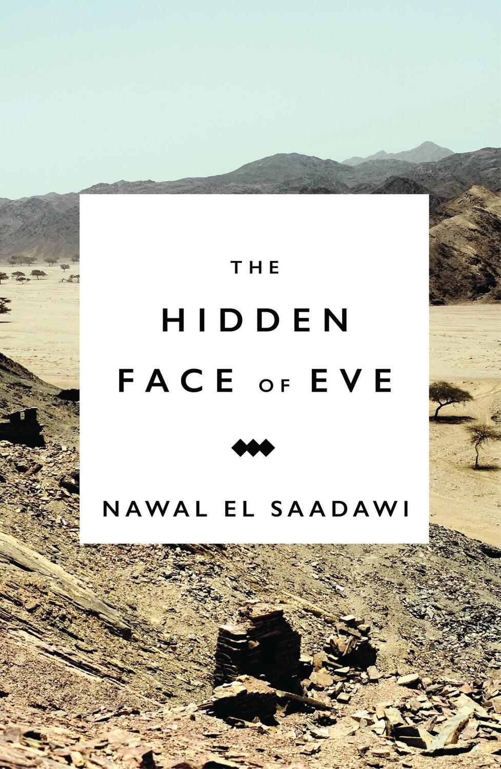 Cover: 9781783607471 | The Hidden Face of Eve | Women in the Arab World | Nawal El Saadawi