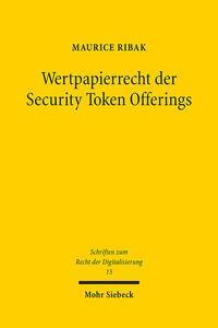 Cover: 9783161620263 | Wertpapierrecht der Security Token Offerings | Maurice Ribak | Buch