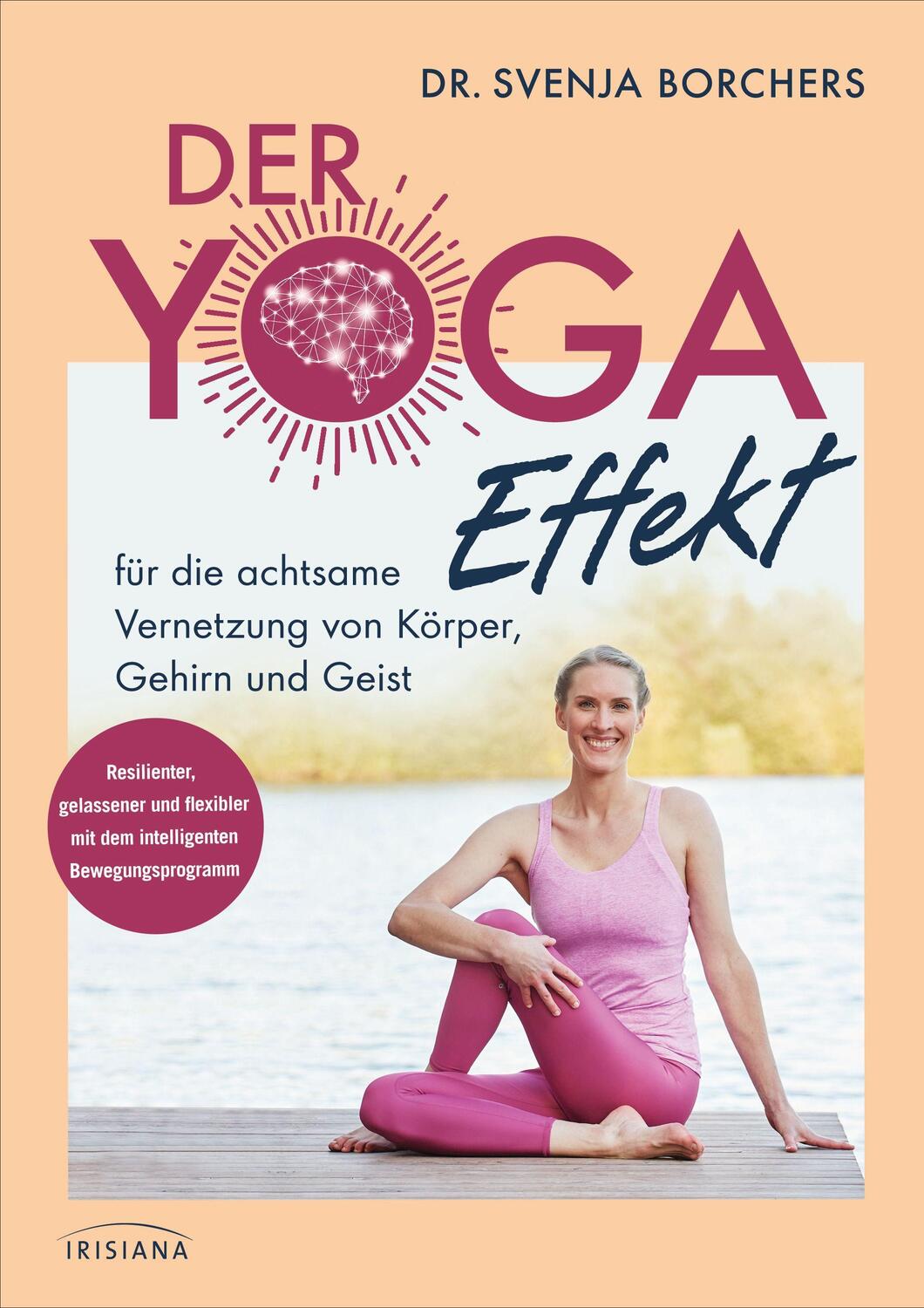 Cover: 9783424154313 | Der Yoga-Effekt | Svenja Borchers | Taschenbuch | 192 S. | Deutsch