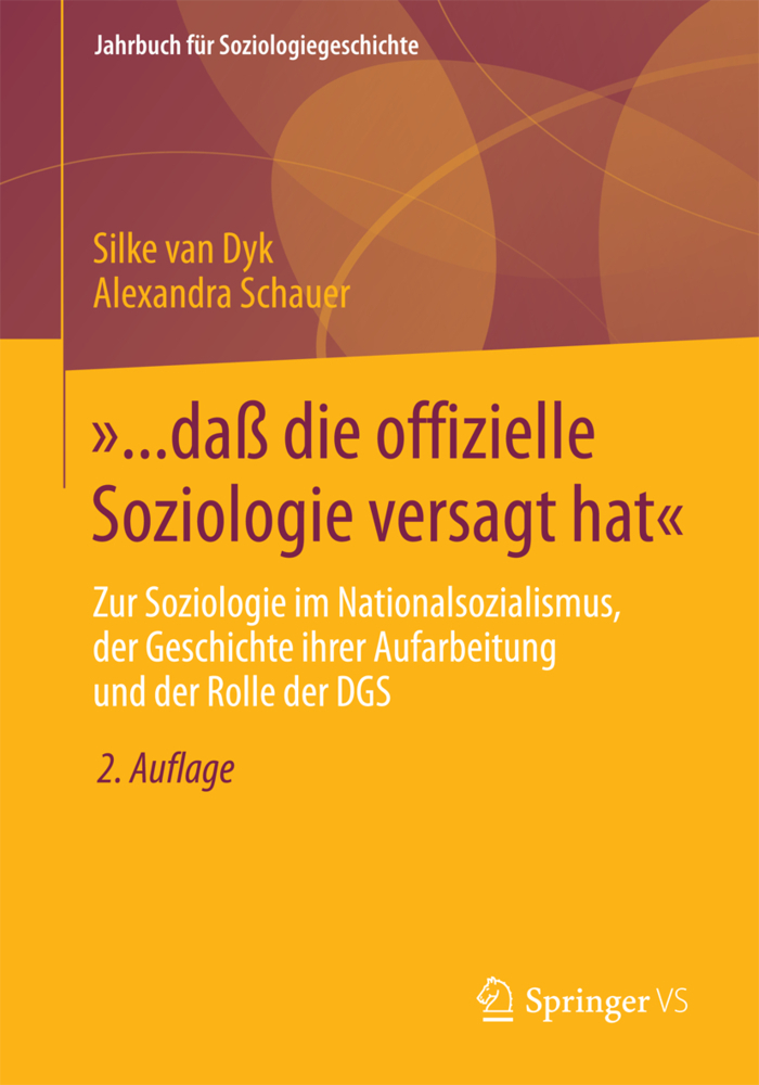 Cover: 9783658066369 | "...daß die offizielle Soziologie versagt hat" | Silke van Dyk (u. a.)