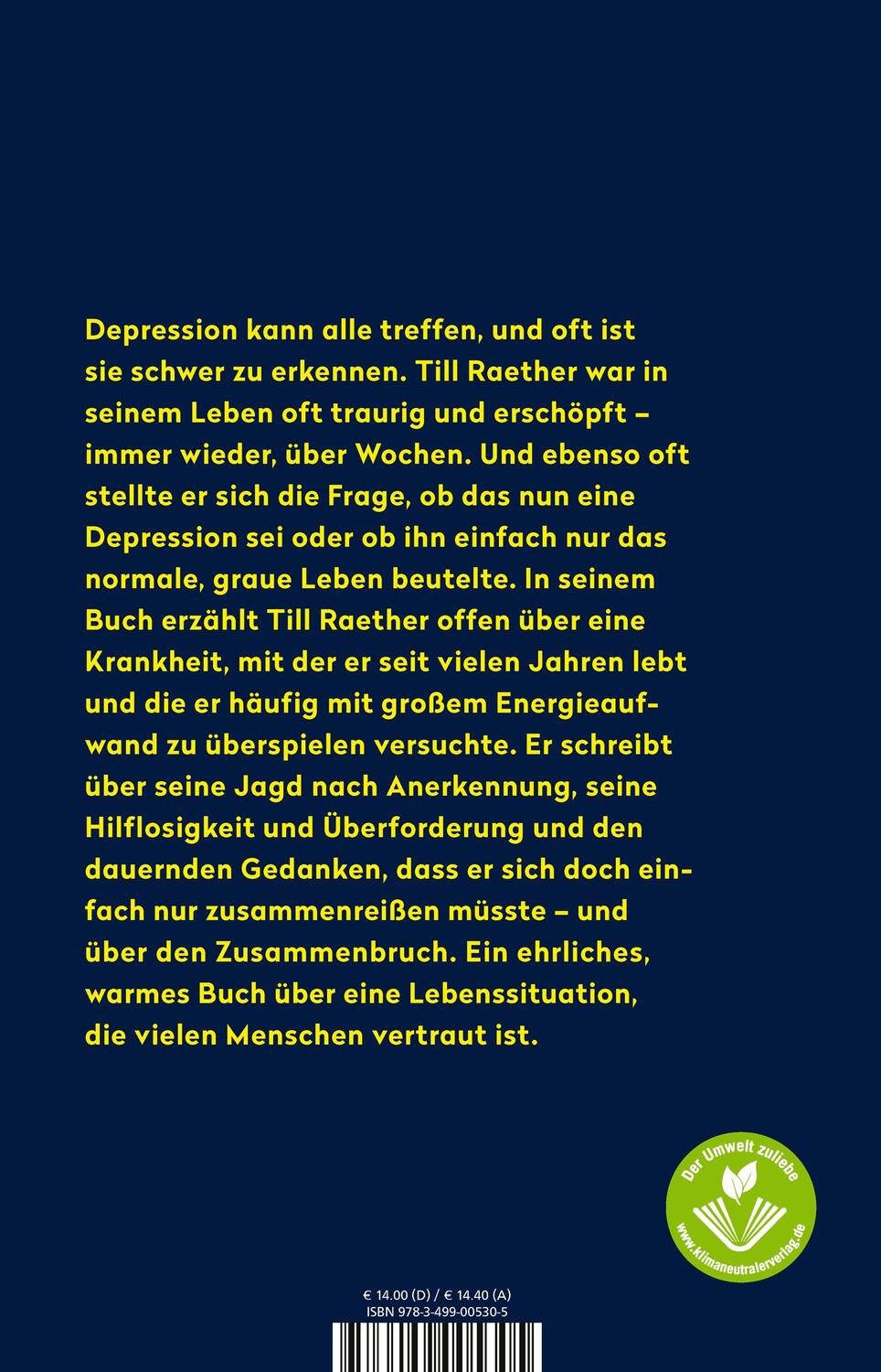 Rückseite: 9783499005305 | Bin ich schon depressiv, oder ist das noch das Leben? | Till Raether