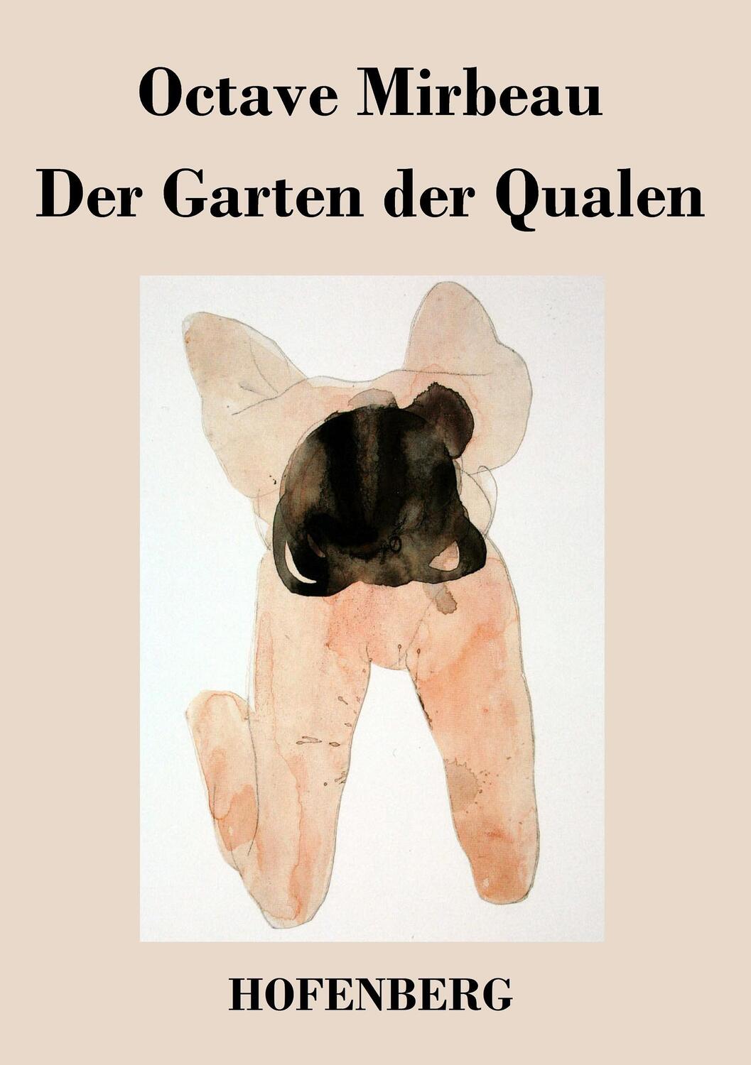 Cover: 9783843029261 | Der Garten der Qualen | Octave Mirbeau | Taschenbuch | Paperback